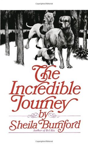 The Incredible Journey by Sheila Burnford