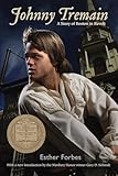 Johnny Tremain: A Newbery Award Winner