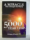 The 5000 Year Leap