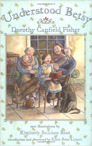 Understood Betsy: Canfield Fisher, Dorothy, Root, Kimberly Bulcken:  9780805060737: Amazon.com: Books