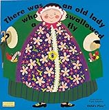 There Was an Old Lady Who Swallowed a Fly (Classic Books) (Classic Books with Holes Board Book)
