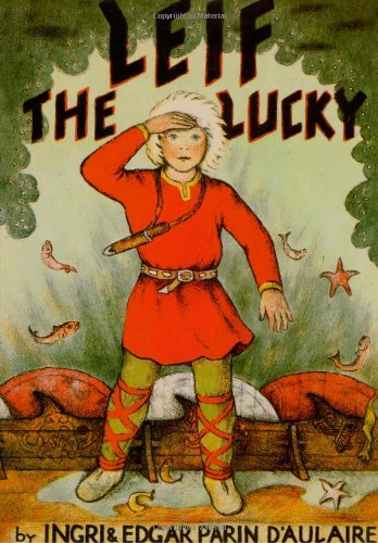 Leif the Lucky: Ingri d'Aulaire, Edgar Parin d'Aulaire, Ingri and Edgar  d'Aulaire: 9780964380301: Amazon.com: Books