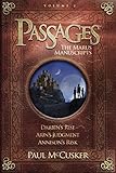 Passages Volume 1: The Marus Manuscripts (Passages, 1)