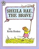 Sheila Rae, the Brave