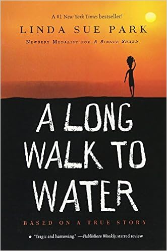 A Long Walk to Water: Based on a True Story: Park, Linda Sue ...