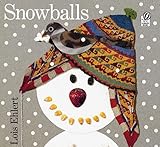 Snowballs (Rise and Shine)