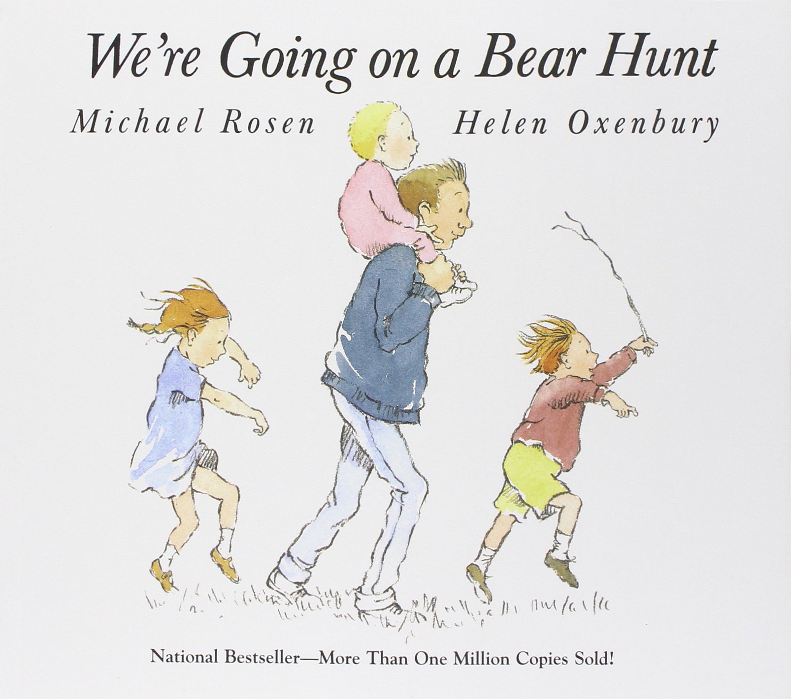 We're Going on a Bear Hunt: Rosen, Michael, Oxenbury, Helen ...